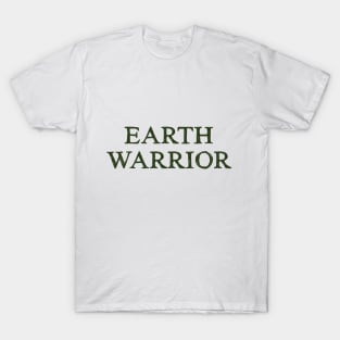 Earth Warrior T-Shirt